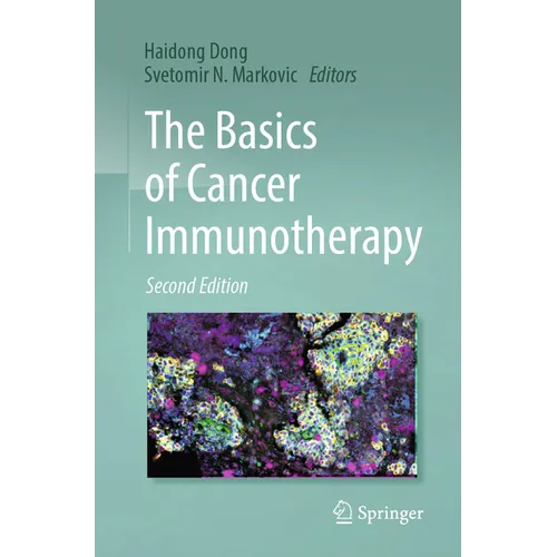 The Basics of Cancer Immunotherapy