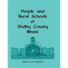 People and Rural Schools of Shelby County, Illinois