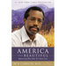 America the Beautiful: Rediscovering What Made This Nation Great