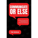 Communicate Or Else: A New Perspective on Marketing for Financial Advisors
