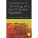 Foundations of Technology and Data Protection Regulation: Transparency and Accountability in Perspective