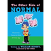The Other Side of Normal: Humorous Poems for Kids of Every Age