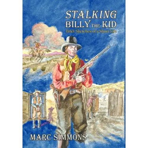 Stalking Billy the Kid (Hardcover)