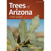 Trees of Arizona Field Guide