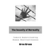 The Insanity of Normality: Toward Understanding Human Destructiveness
