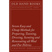 Seven Easy and Cheap Methods for Preparing, Tanning, Dressing, Scenting and Renovating all Wool and Fur Peltries: Also all Fine Leather as Adapted to