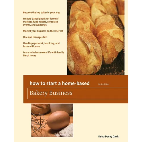 How to Start a Home-Based Bakery Business