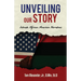 Unveiling Our Story: Intimate African American Narratives