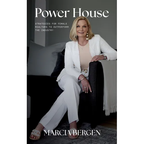 Power House: Strategies for Female Realtors to Outperform the Industry