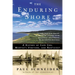 The Enduring Shore: A History of Cape Cod, Martha's Vineyard, and Nantucket