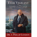 EVER VIGILANT Leadership and Legacy by the Executive Chairman of CACI