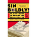 Sin Boldly!: Dr. Dave's Guide to Writing the College Paper