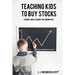 Teaching Kids to Buy Stocks: Stories and Lessons for Grown-Ups