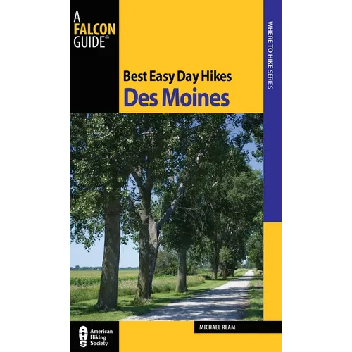 Best Easy Day Hikes Des Moines
