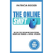 The Online Shift: 101 Pro Tips for Online Facilitators, Workplace Trainers & Virtual Speakers