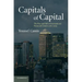 Capitals of Capital: The Rise and Fall of International Financial Centres 1780-2009