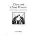 Chess and Chess Masters