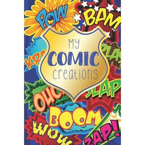 My Comic Creations: Make Your Own Comic Stories