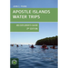 Apostle Islands Water Trips