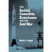 The Gaither Committee, Eisenhower, and the Cold War: Eisenhower & Cold War