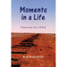 Moments in a Life: Depression Isn't All bad