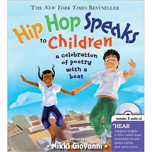 Hip Hop Speaks to Children: A Celebration of Poetry with a Beat [With CD (Audio)]