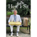 Here I Sit
