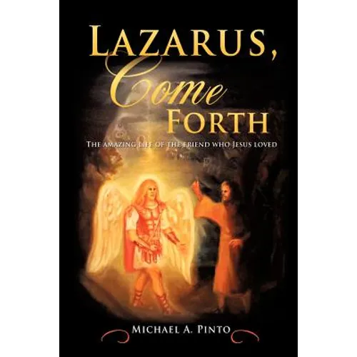 Lazarus, Come Forth