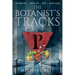 The Botanist's Tracks