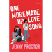 One More Made Up Love Song
