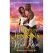 Wild Rain: Women Who Dare