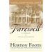 Farewell: A Memoir of a Texas Childhood