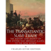 The Transatlantic Slave Trade: The History and Legacy of the System that Brought Slaves to the New World