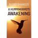 A Hummingbird's Awakening