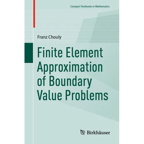 Finite Element Approximation of Boundary Value Problems