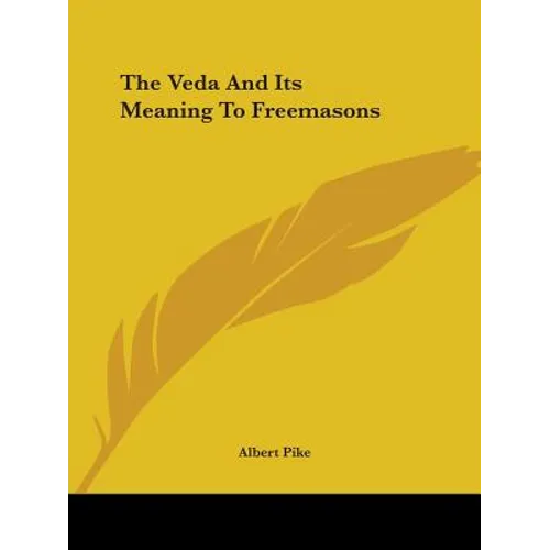 The Veda And Its Meaning To Freemasons