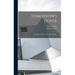 Tomorrow's House: A Complete Guide for the Home-builder