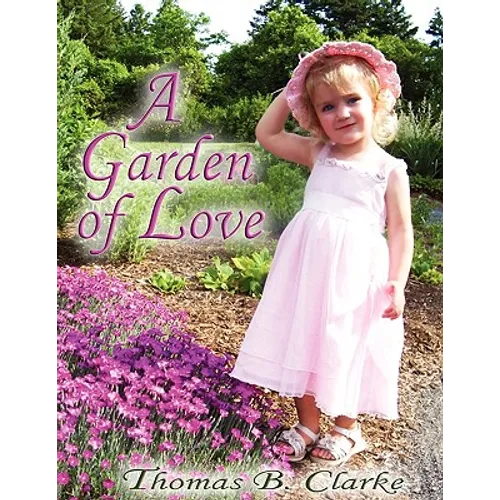 A Garden of Love