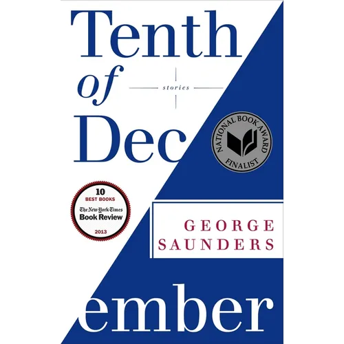 Tenth of December: Stories
