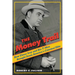 Money Trail: How Elmer Irey and His T-Men Brought Down America's Criminal Elite