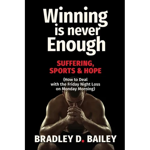 Winning Is Never Enough