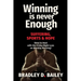 Winning Is Never Enough