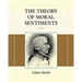 The Theory of Moral Sentiments