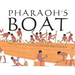 Pharaoh's Boat