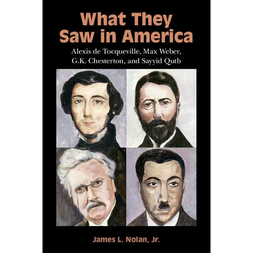 What They Saw in America