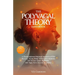 The Polyvagal Theory Handbook: A Trauma-Informed Polyvagal Approach to PTSD Recovery, Anxiety Relief, Inflammation Reduction and Nervous System Regula