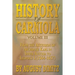 History of Carniola Volume III: From Ancient Times to the Year 1813 with Special Consideration of Cultural Development