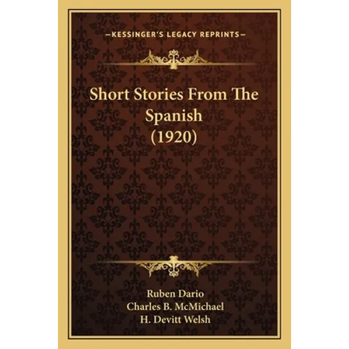 Short Stories From The Spanish (1920)