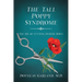 The Tall Poppy Syndrome: The Joy of Cutting Others Down