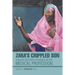 Zara's Crippled Son: A black Doctor's struggle in the Medical profession.